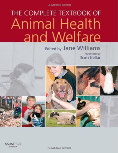 The Complete Textbook of Animal Health & Welfare, 1e