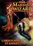 Her Majesty s Wizard (A Wizard in Rhyme)