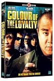 Colour Of The Loyalty [2005] [DVD]