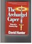 The Archangel Caper: Tales of a Country Cop