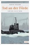 Tod an der F&ouml;rde - Hinterm Deich Krimi - Hannes Nygaard