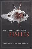 Early Life History of Marine Fishes