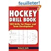 Hockey Drill Book: 200 Drills for Player and Team Development