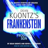 Prodigal Son (Dean Koontz's Frankenstein, Book 1)