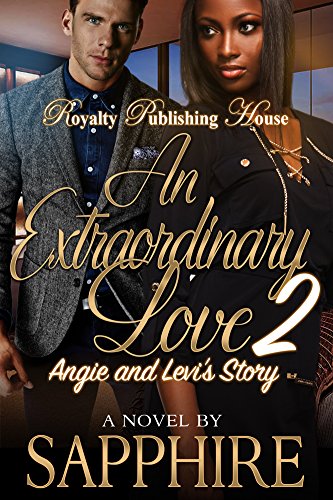 An Extraordinary Love 2: Angie & Levi's Story (An Extraordinary Love : Angie & Levi's Story)