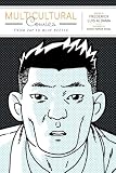 Multicultural Comics: From Zap to Blue Beetle (Cognitive Approaches to Literature and Culture)
