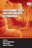 The economic costs and consequences of terrorism