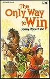 The only way to win