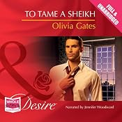 To Tame a Sheikh | [Olivia Gates]