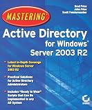 ISBN: 0782144411 - Mastering Active Directory for Windows Server 2003 R2