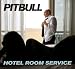 Pitbull-Hotel Room Service
