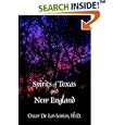 Spirits Of Texas And New England by Oscar De Los Santos