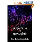 Click here to buy Spirits Of Texas And New England by  Oscar De Los Santos.