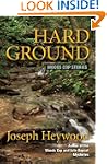 Hard Ground: Woods Cop Stories