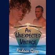 An Unexpected Vintage (Gay Romance) | [Andrew Grey]