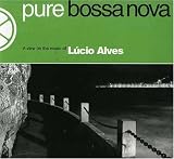 Pure Bossa Nova