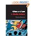 Crime and Law in Media Culture