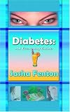 Diabetes: An Everyday Guide