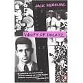 Vanity of Duluoz (An Adventurous Education, 1935-46) (Reprint) (Paperback)