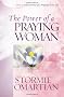 The Power of a Praying Woman