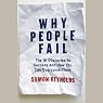 Why People Fail: The 16 Obstacles to Success and How You Can Overcome Them