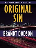Original Sin (A Colton Parker Mystery)