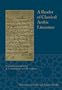 A Reader of Classical Arabic Literature