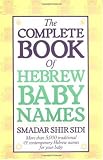 The Complete Book of Hebrew Baby Names