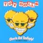 Cheerio and Toodlepip!: Complete Singles