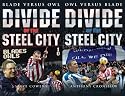 Divide of the Steel City: Blade Versus Owl