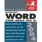 Click here to buy Microsoft Word 2004 for Mac OS X (Visual QuickStart Guide) by Maria Langer.