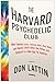 The Harvard Psychedelic Club: How Timothy Leary, Ram Dass, Huston Smith, and Andrew Weil Killed the Fifties and Ushered in a New Age for America
