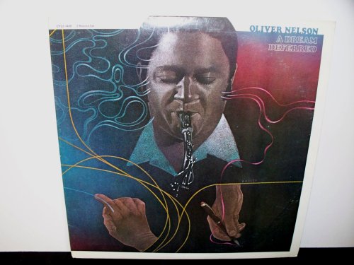 OLIVER NELSON - A Dream Deferred - 33T