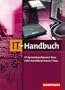 IT-Handbuch. IT-Systemkaufmann/-frau, Informatikkaufmann/-frau