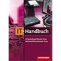 IT-Handbuch. IT-Systemkaufmann/-frau, Informatikkaufmann/-frau