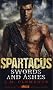 Spartacus: Swords and Ashes