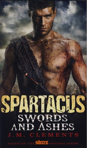 Spartacus: Swords and Ashes