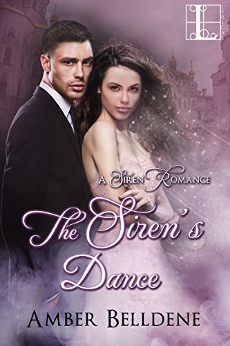 The Siren's Dance (A Siren Romance)