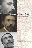 <I>Under Western Eyes</I>: Centennial Essays (Conrad Studies)