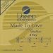 Made To Love [Accompaniment/Performance Track]