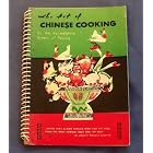 The Art of Chinese Cooking by  Sister M. Francetta