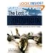 The Lost Squadron: A Fleet of Warplanes Locked in Ice for Fifty Years