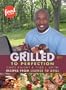 Grilled to Perfection: Recipes from License to Grill