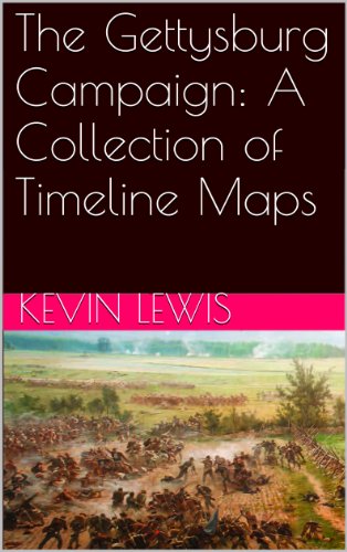 The Gettysburg Campaign: A Collection of Timeline Maps