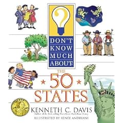 Don't Know Much about the 50 States [DONT KNOW MUCH ABT THE 50 STAT]