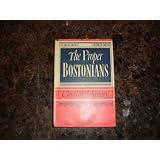 The Proper Bostonians (American society series)