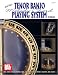 Mel Bay's Tenor Banjo Melody Chord Playing System