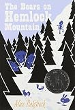 The Bears on Hemlock Mountain (Ready-For-Chapters) by Dalgliesh, Alice (1992) Paperback