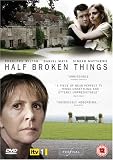 Half Broken Things [2007]