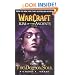 Warcraft: War of the Ancients #2: The Demon Soul